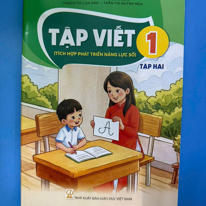 Sách Tập Viết 1- Tập Hai- Tích Hợp Phát Triển Năng Lực Số (Kèm Nilon Bọc Sách, Nhãn Tên)