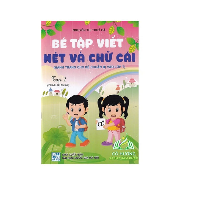 Sách - Bé Tập Viết Nét Và Chữ Cái Tập 2 (Hành Trang Cho Bé Chuẩn Bị Vào Lớp 1)