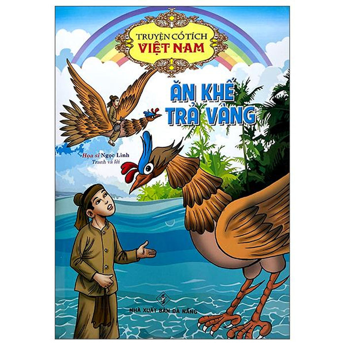 Sách - Truyện Cổ Tích Việt Nam - Ăn Khế Trả Vàng