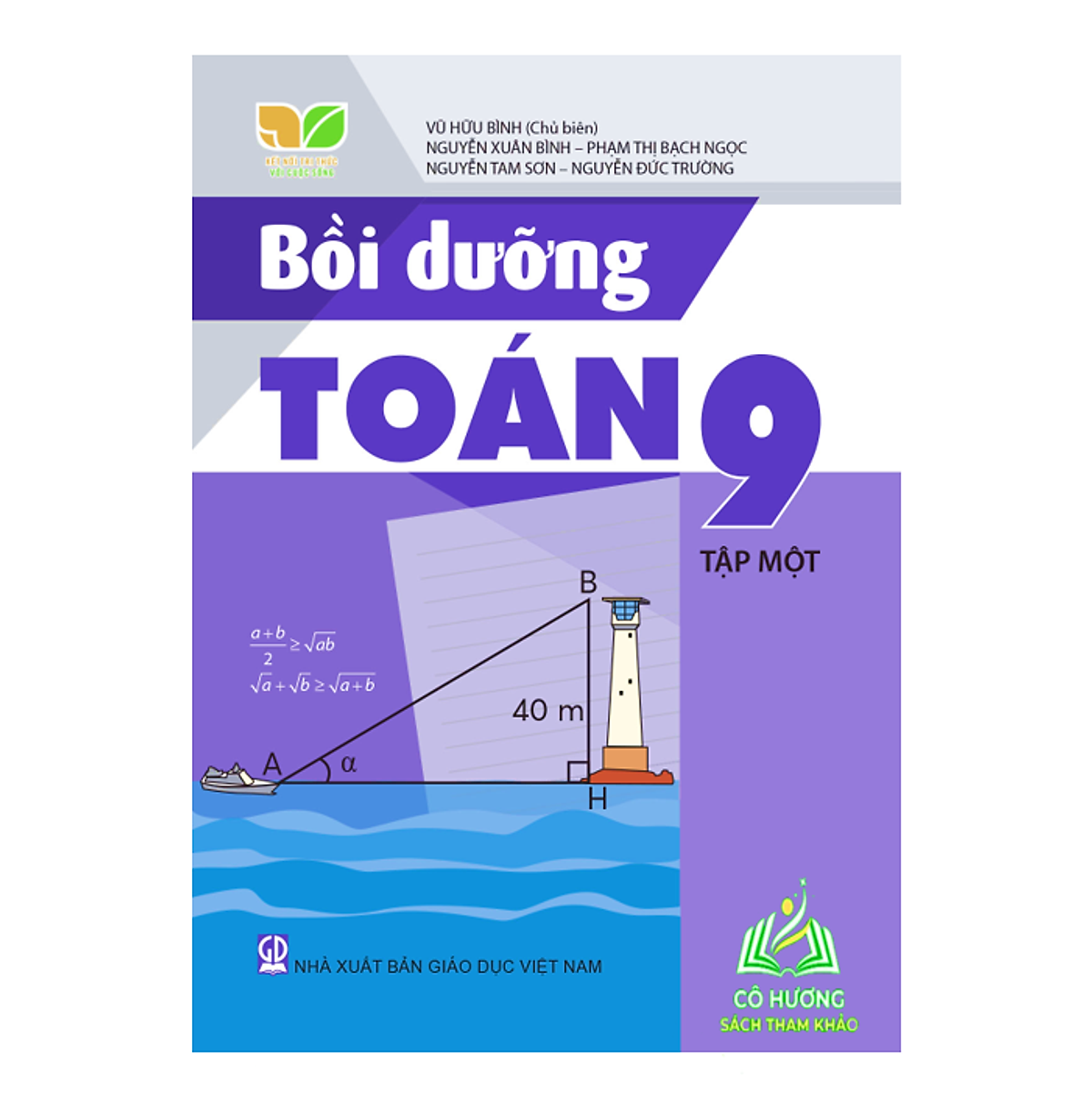 Sách - Bồi Dưỡng Toán 9 - Tập 1 ( Kết Nối Tri Thức Với Cuộc Sống ) - Đn