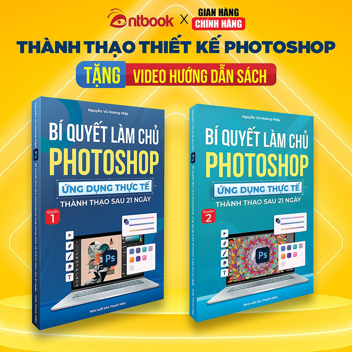 Sách Photoshop, Bộ 2 Cuốn Từ Cơ Bản Đến Nâng Cao, Tặng Video Hướng Dẫn + Sách Sổ Tay + Kho Tài Liệu