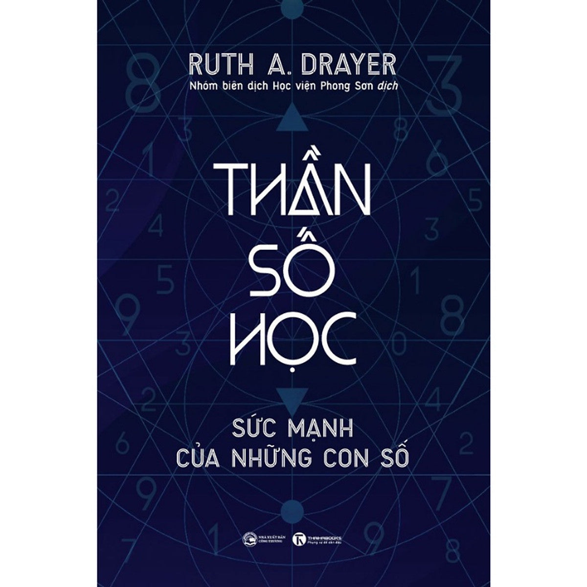 Sách  Thần Số Học – Sức Mạnh Của Những Con Số ( Th)