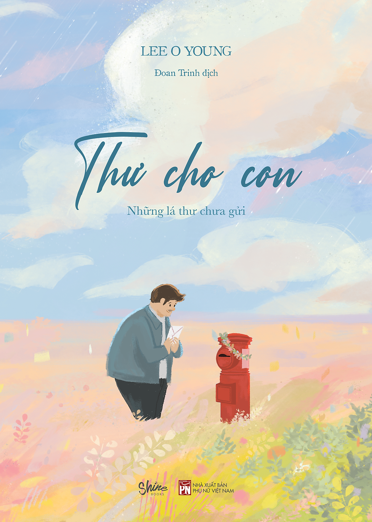 Thư Cho Con - Lee O Young - Đoan Trinh Dịch - Shinebooks