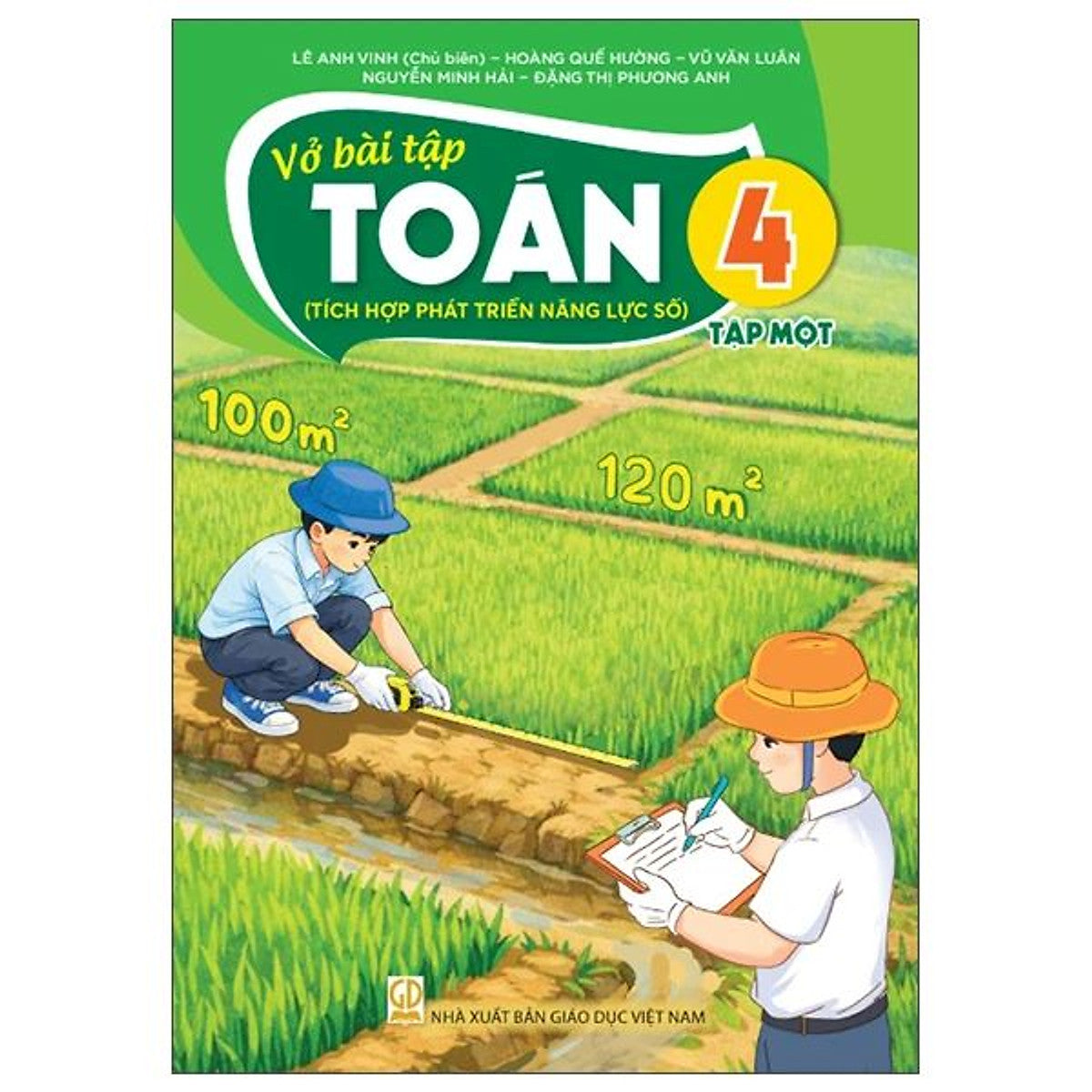 Sách Vở Bài Tập Toán 4- Tập Một- Tích Hợp Phát Triển Năng Lực Số (Kèm Nilon Bọc Sách, Nhãn Tên)