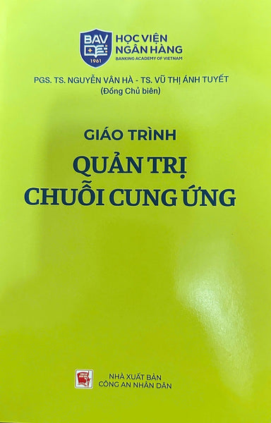 Giáo Trình Quản Trị Chuỗi Cung Ứng - Pgs. Ts. Nguyễn Vân Hà