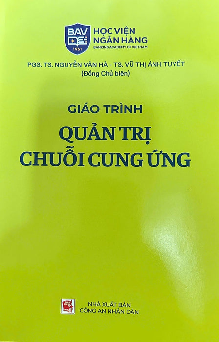 Giáo Trình Quản Trị Chuỗi Cung Ứng - Pgs. Ts. Nguyễn Vân Hà