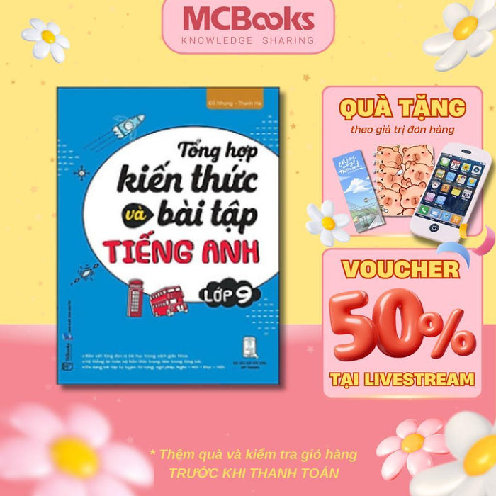 Sách - Tổng Hợp Kiến Thức Và Bài Tập Tiếng Anh Lớp 9 - Mcbooks