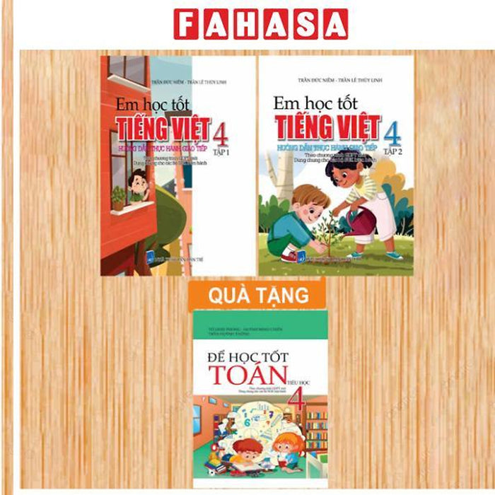Sách - Bộ Sách Em Học Tốt Tiếng Việt 4 - Tập 1 + Tập 2 (Bộ 2 Cuốn) - Tặng Kèm Sách Để Học Tốt Toán 4