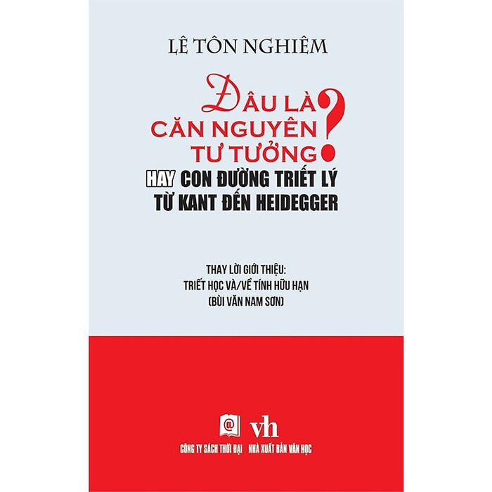 Sách - Đâu Là Căn Nguyên Tư Tưởng - Thời Đại