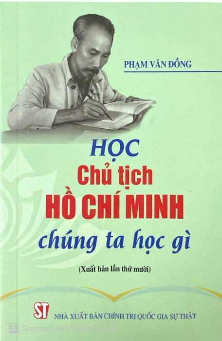 Sách Học Chủ Tịch Hồ Chí Minh Chúng Ta Học Gì