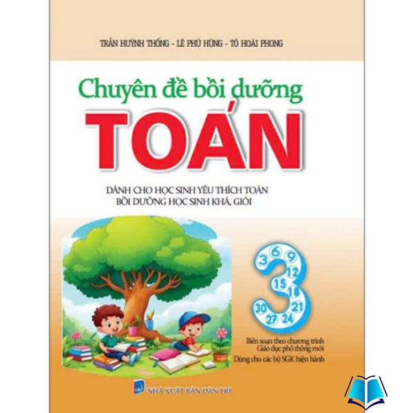 Sách - Chuyên Đề Bồi Dưỡng Toán 3 - Bồi Dưỡng Học Sinh Khá Giỏi
