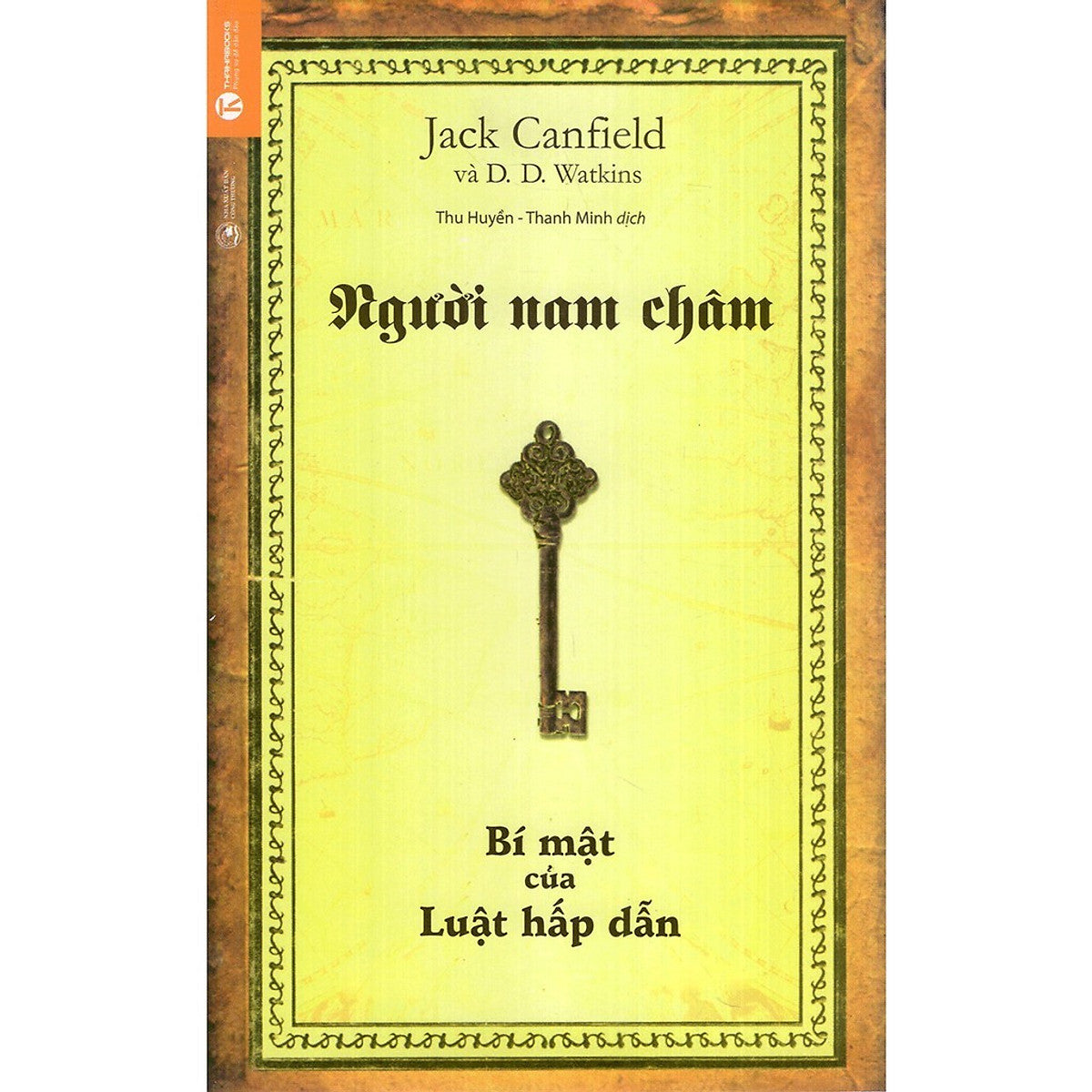 Sách - Người Nam Châm - Bí Mật Của Luật Hấp Dẫn ( Th)