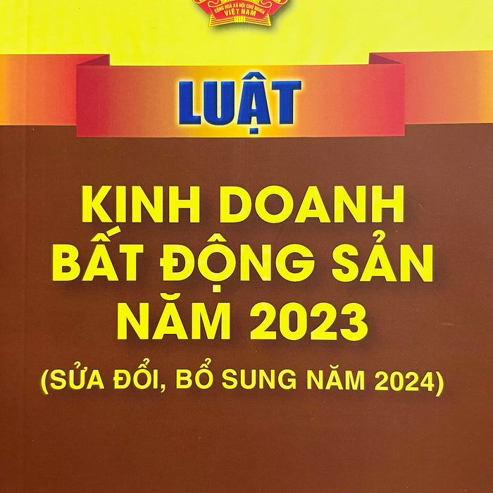 Luật Kinh Doanh Bất Động Sản Năm 2023