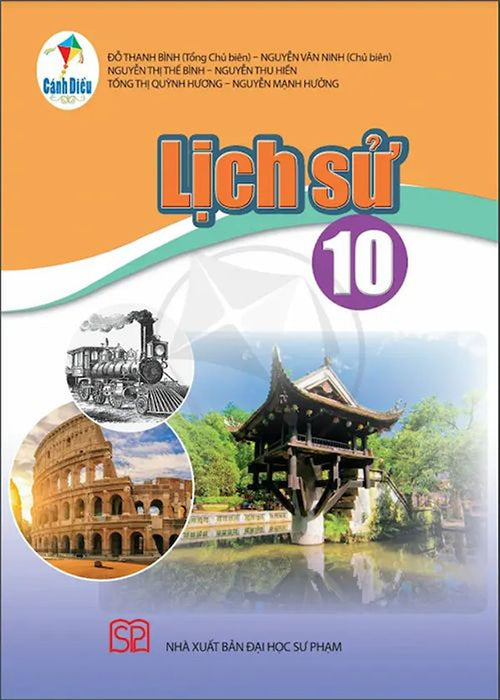 Sách Giáo Khoa Lịch Sử 10- Cánh Diều