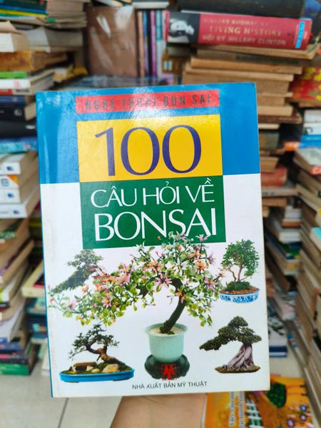 100 Câu Hỏi Về Bonsai