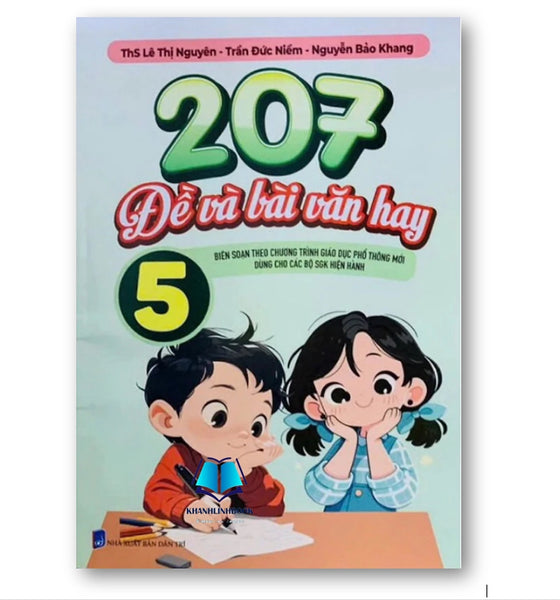 Sách - 207 Đề Và Bài Văn Hay 5 ( Dùng Chung Cho Các Bộ Sgk Hiện Hành )