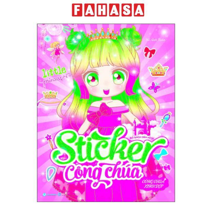 Sách - Bộ Sách Dán Hình - Sticker Công Chúa - Công Chúa Xinh Đẹp (Tái Bản 2025)