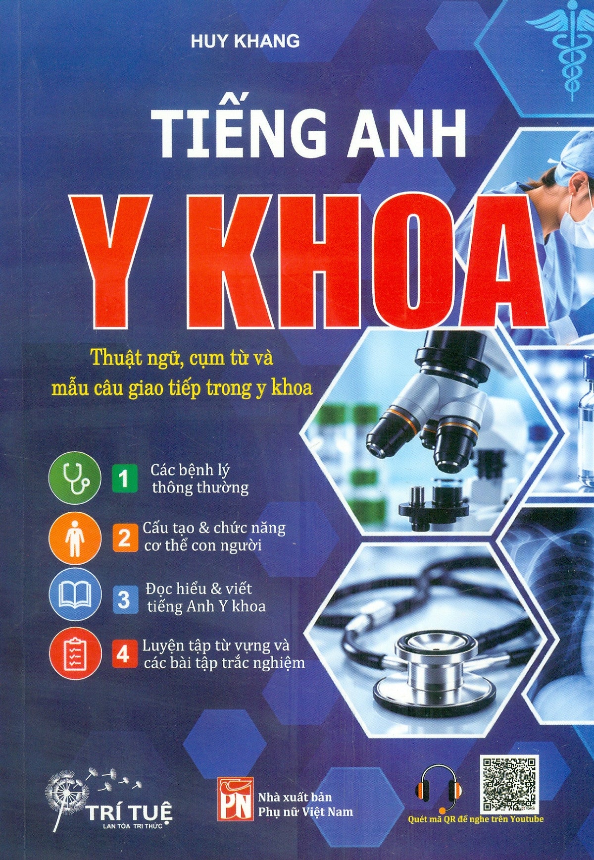 Tiếng Anh Y Khoa: Thuật Ngữ, Cụm Từ Và Mẫu Câu Giao Tiếp Trong Y Khoa