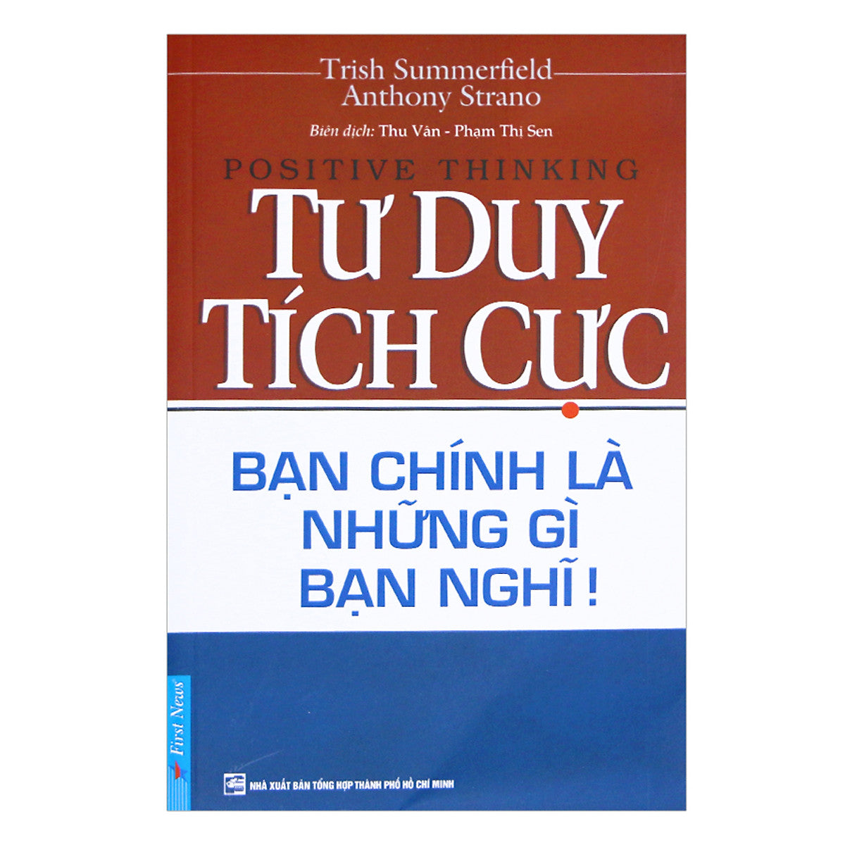 Sách Tư Duy Tích Cực (Tái Bản)