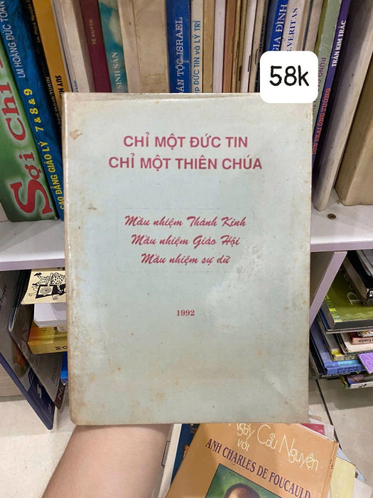 Chỉ Một Đức Tin, Chỉ Một Thiên Chúa