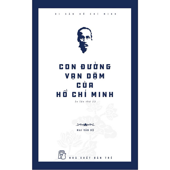 Sách - Con Đường Vạn Dặm Của Hồ Chí Minh - Nxb Trẻ