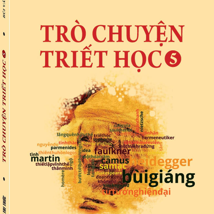 Trò Chuyện Triết Học - Tập 5