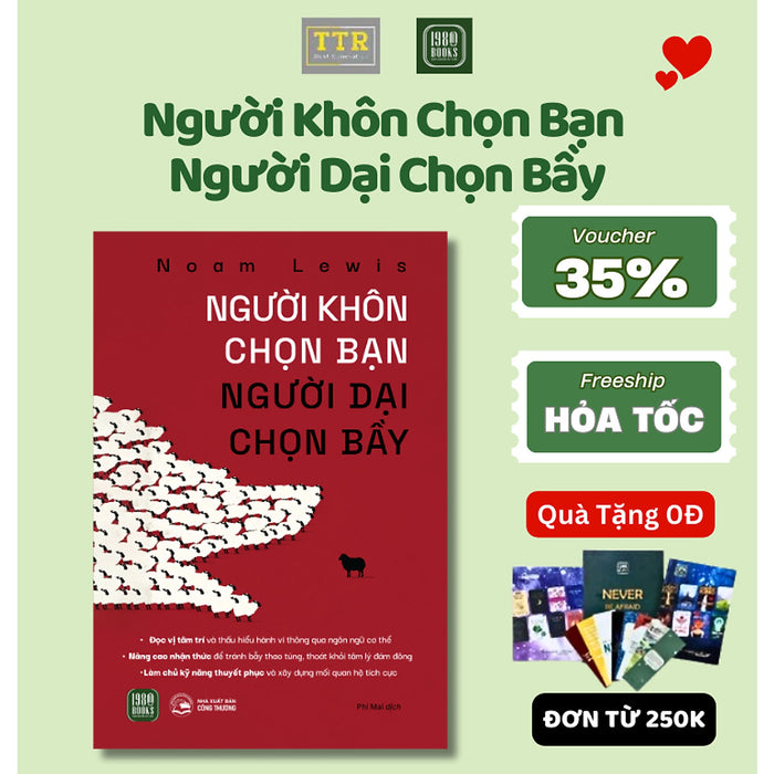 Sách - Người Khôn Chọn Bạn, Người Dại Chọn Bầy - Ttr