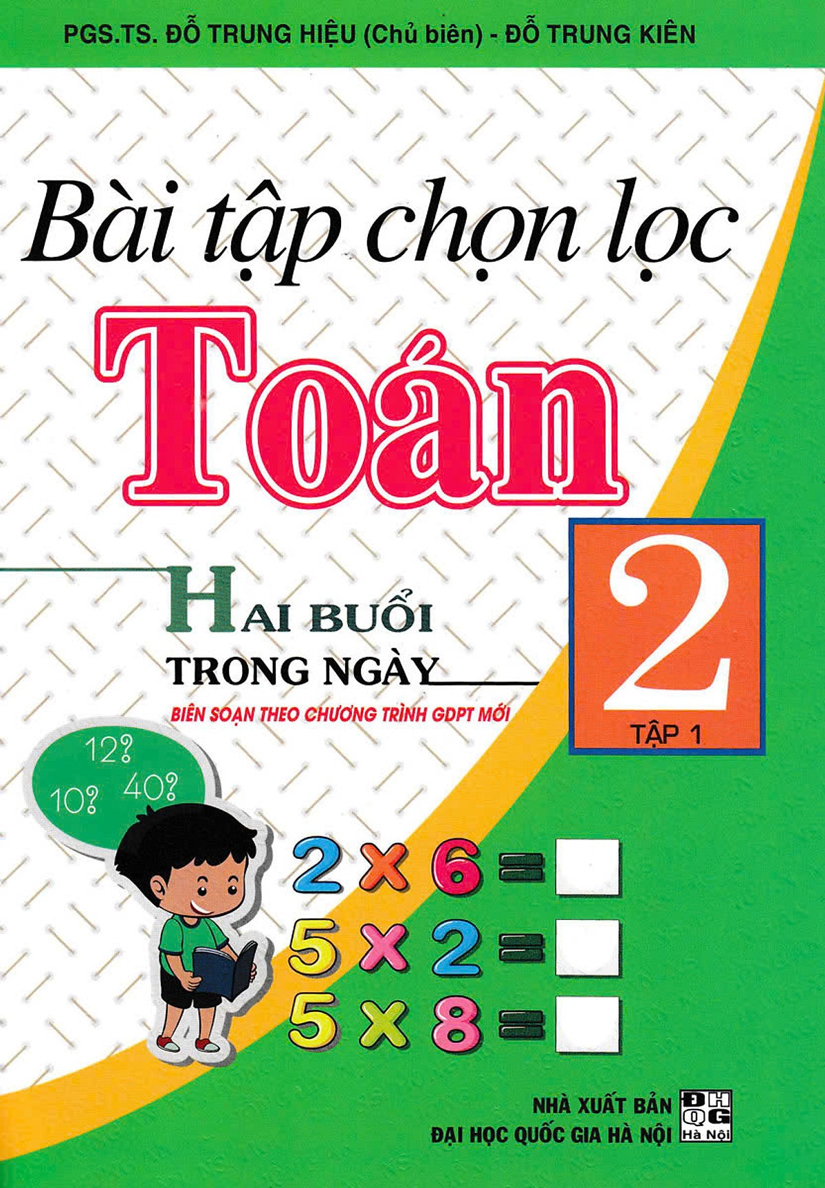 Sách - Bài Tập Chọn Lọc Toán Lớp 2 Tập 1 - Hai Buổi Trong Ngày (Tập 1) - Ha