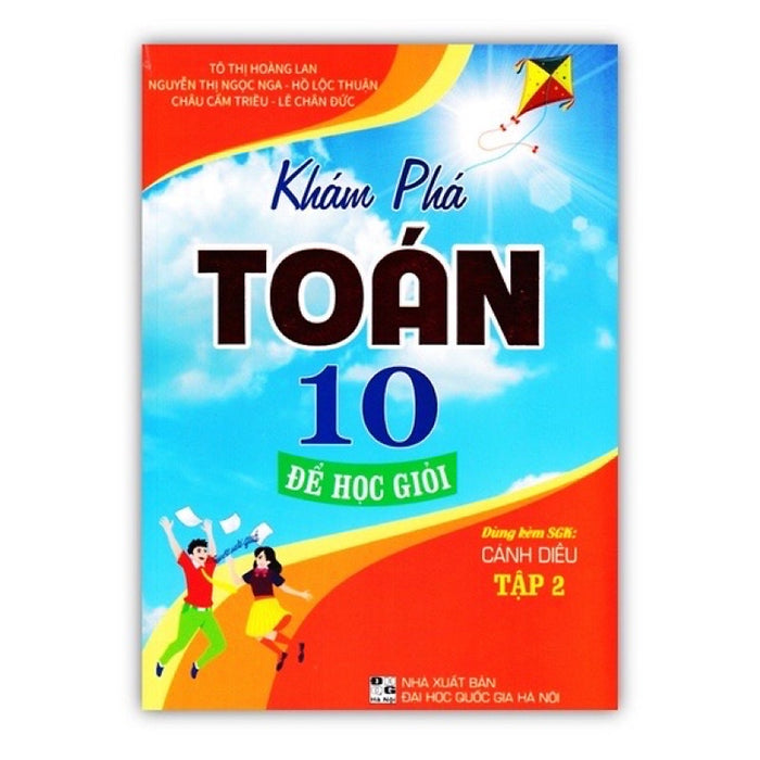 Sách - Khám Phá Toán 10 Để Học Giỏi - Tập 2 (Dùng Kèm Sgk Cánh Diều)