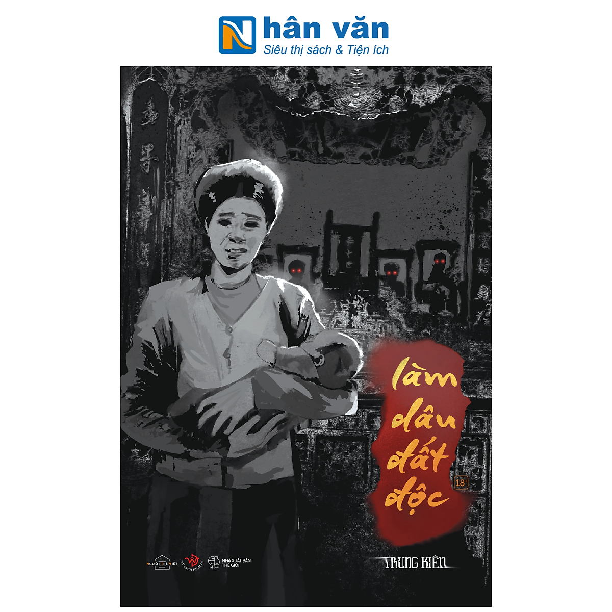 Sách - Làm Dâu Đất Độc - Trung Kiên