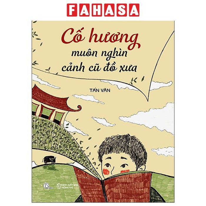 Sách - Cố Hương Muôn Nghìn Cảnh Cũ Đồ Xưa
