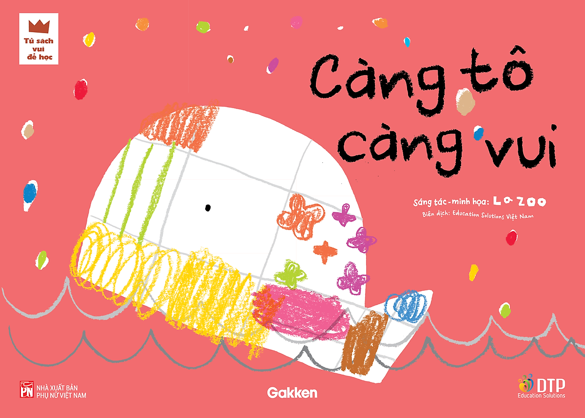 Sách - Dtpbooks - Càng Tô Càng Vui - Tủ Sách Vui Để Học