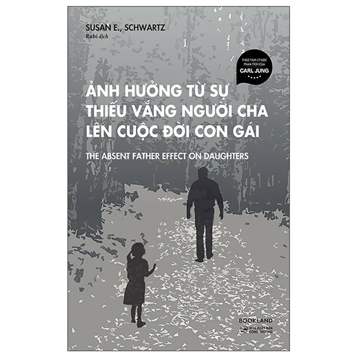 Sách Ảnh Hưởng Từ Sự Thiếu Vắng Người Cha Lên Cuộc Đời Con Gái