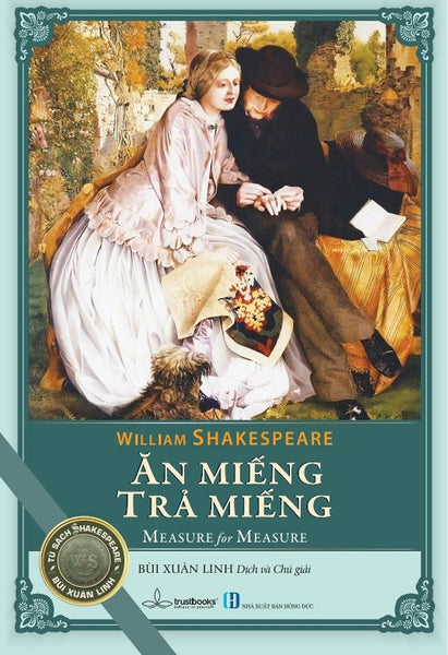 Ăn Miếng Trả Miếng - Kịch Shakespeare
