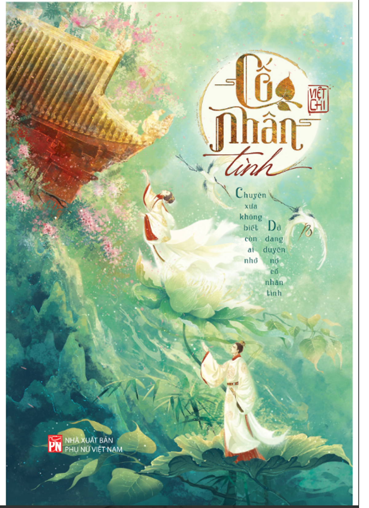 Cố Nhân Tình - Bản Phổ Thông - Việt Chi