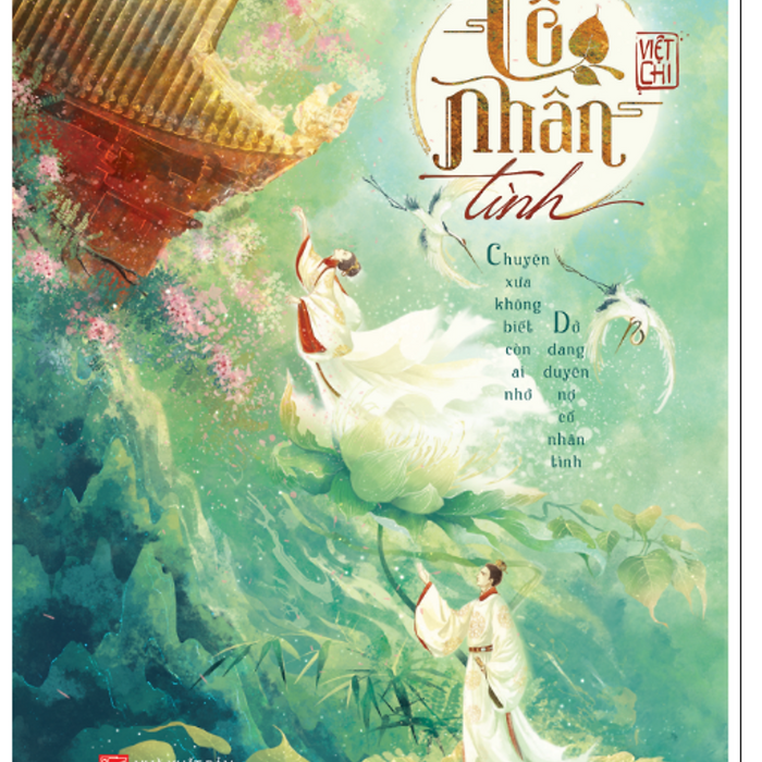 Cố Nhân Tình - Bản Phổ Thông - Việt Chi
