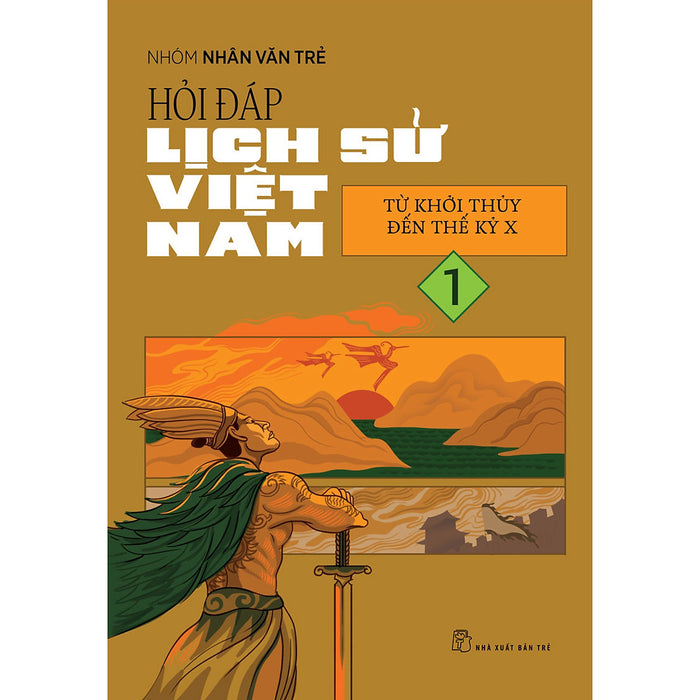 Bộ Sách Hỏi Đáp Lịch Sử Việt Nam (Từ Khởi Thủy Đến Nay)