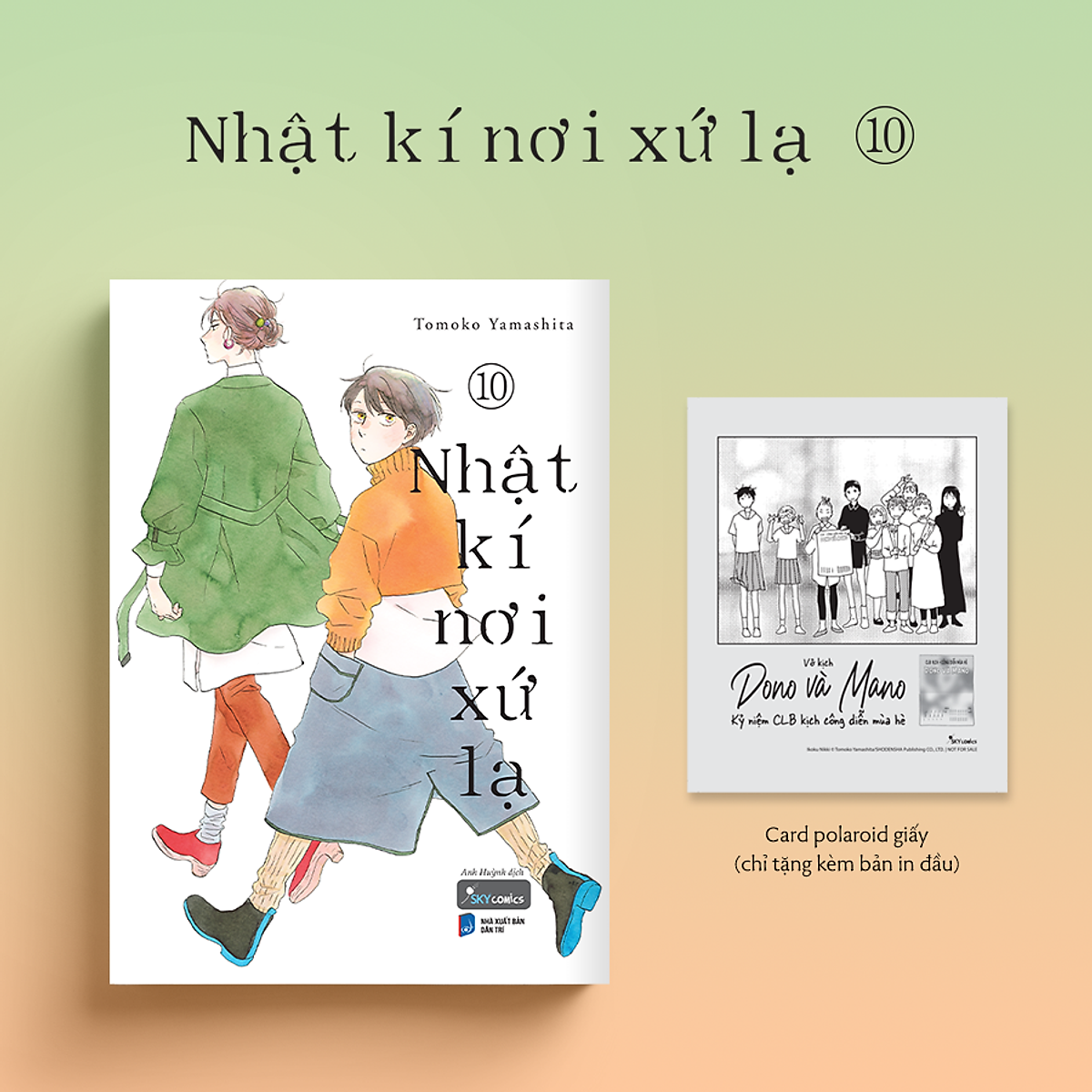 Sách Nhật Kí Nơi Xứ Lạ (Tập 10)