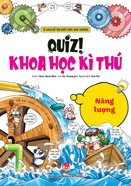 Quiz! Khoa Học Kì Thú: Năng Lượng