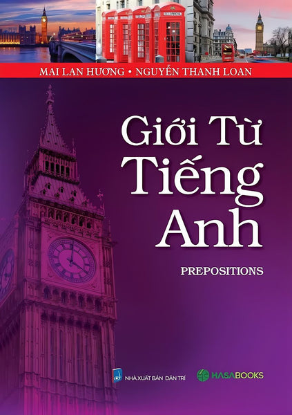 Giới Từ Tiếng Anh - Hasa ( Mai Lan Hương )