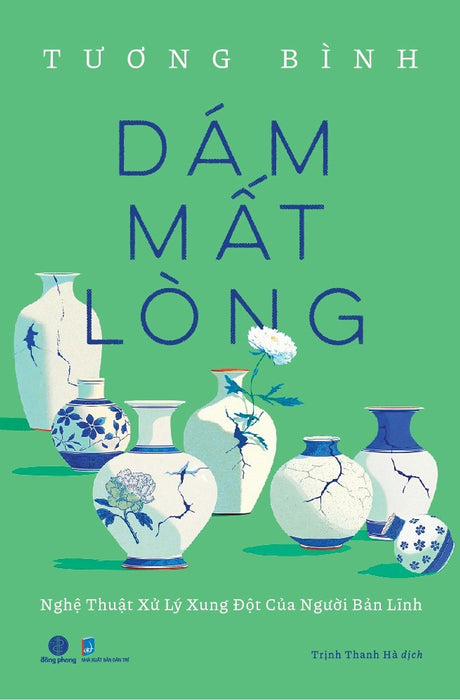 Dám Mất Lòng