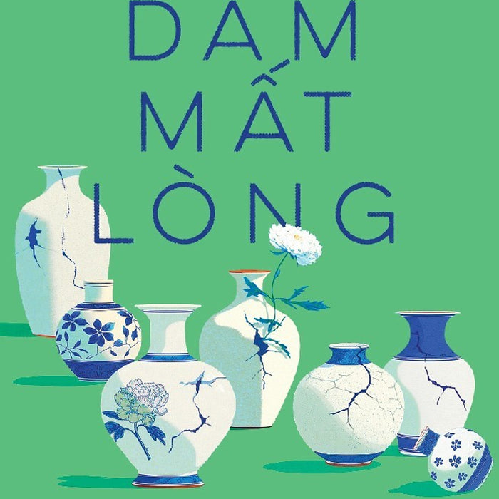 Dám Mất Lòng