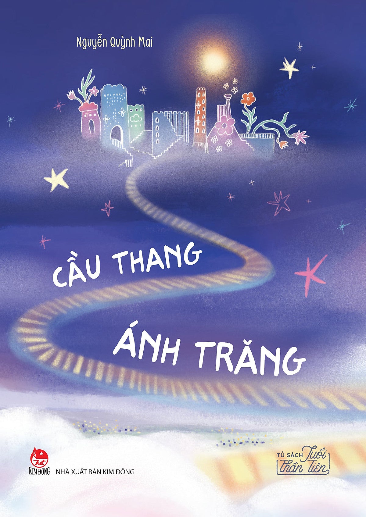 Sách Cầu Thang Ánh Trăng - Tủ Sách Tuổi Thần Tiên
