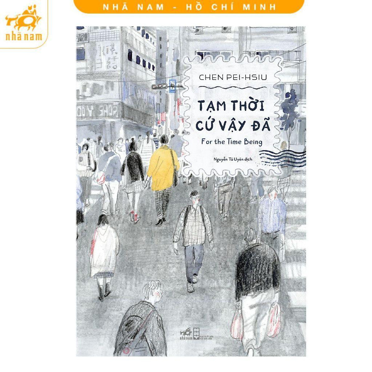 Sách - Tạm Thời Cứ Vậy Đã - Sách Tranh - Nhã Nam