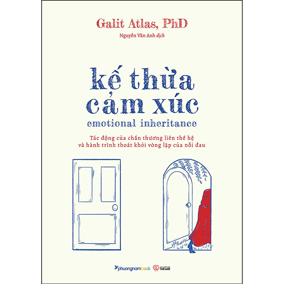 Sách Kế Thừa Cảm Xúc (Emtional Inheritance)