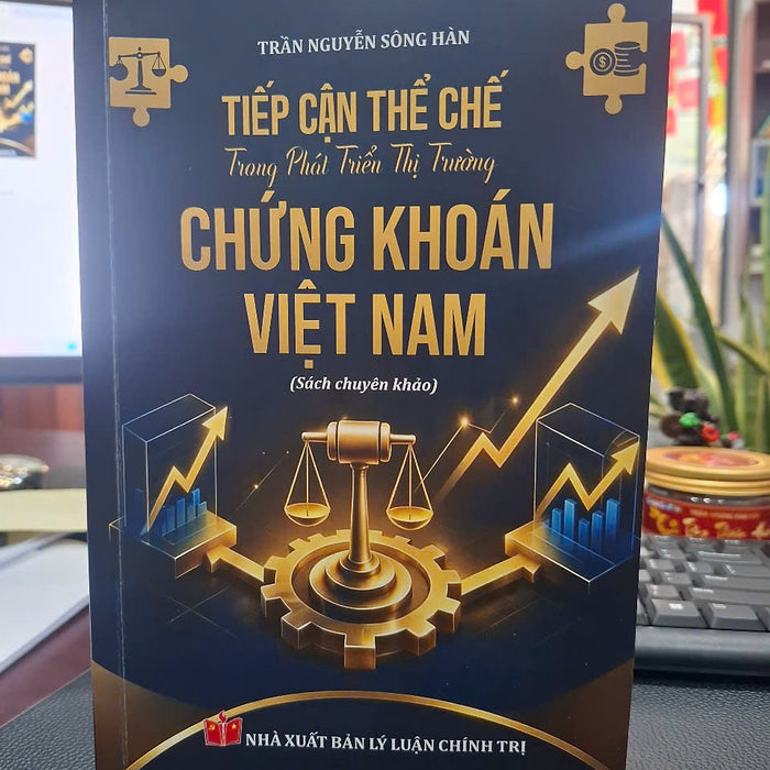 Tiếp Cận Thể Chế Trong Phát Triển Thị Trường Chứng Khoán Việt Nam