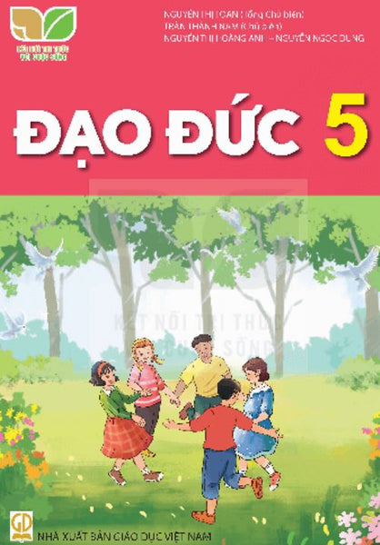 Sách Giáo Khoa Đạo Đức 5- Kết Nối Tri Thức Với Cuộc Sống