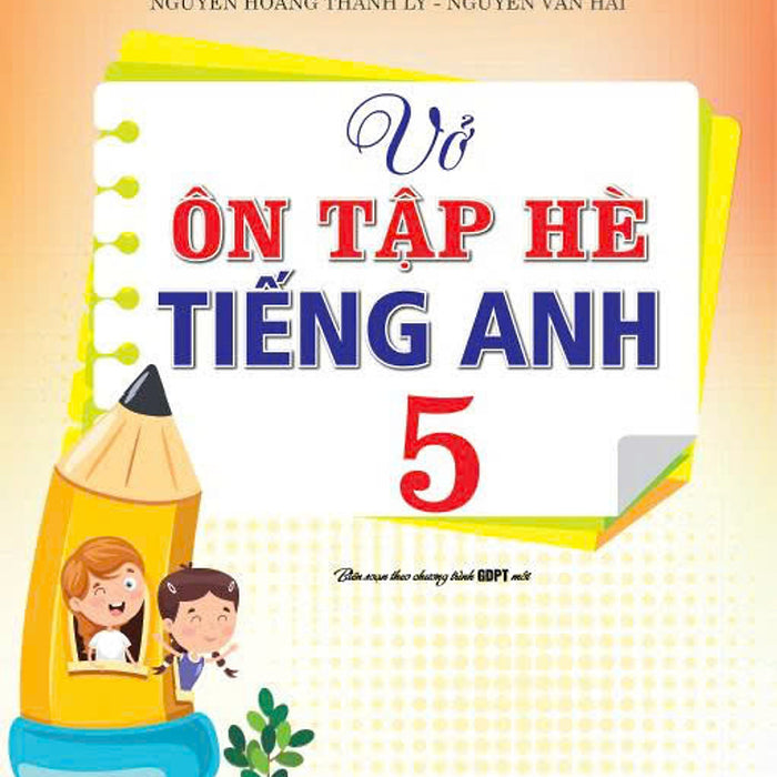 Sách - Vở Ôn Tập Hè Tiếng Anh (Lớp 5) - Ha