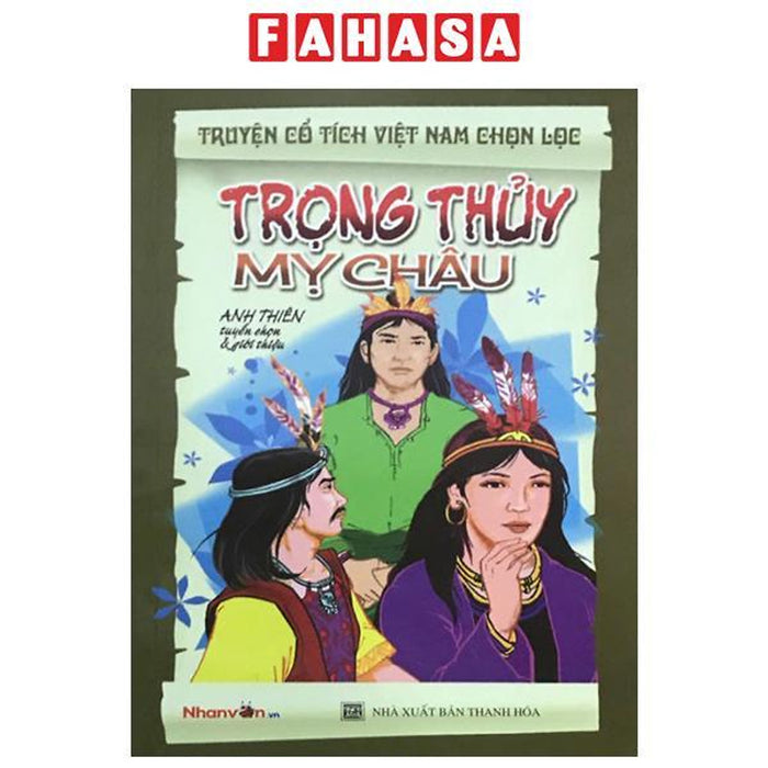 Sách - Truyện Cổ Tích Việt Nam Chọn Lọc - Trọng Thủy Mỵ Châu (Tái Bản 2025)