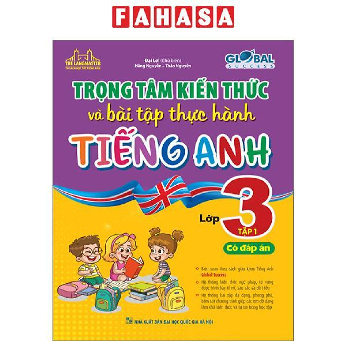 Global Success - Trọng Tâm Kiến Thức Và Bài Tập Thực Hành Tiếng Anh Lớp 3 - Tập 1 - Có Đáp Án